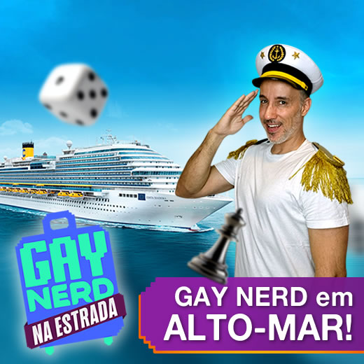 GayNerd em Alto-Mar - Pacotes - UAU Turismo