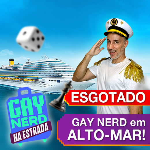 GayNerd em Alto-Mar - Pacotes - UAU Turismo